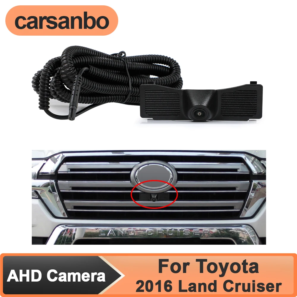

Carsanbo AHD 1080P Night Vision 150° Car Front View Camera for Toyota 2016 Land Cruiser Fisheye Lens Waterproof Parking Monitor