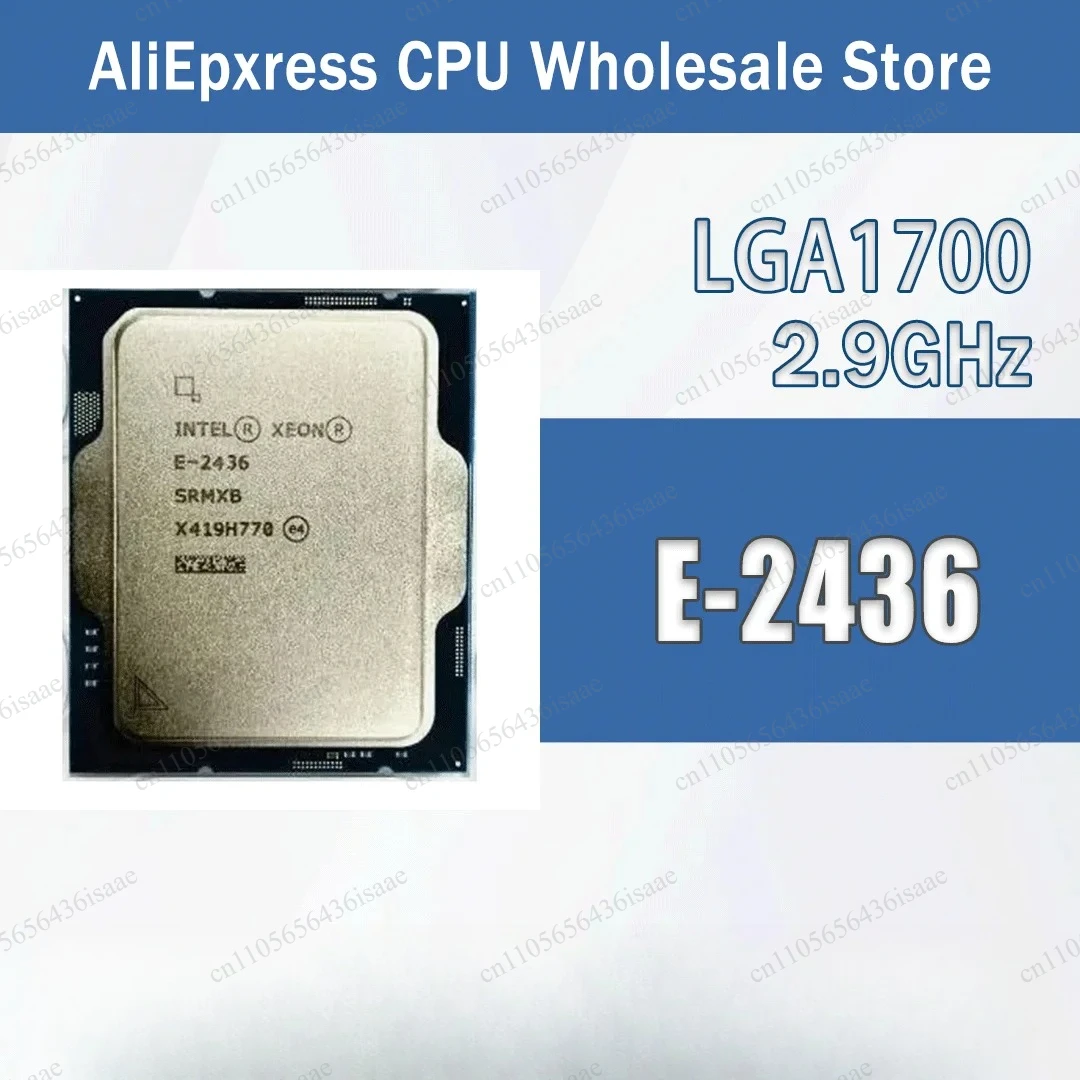 Xeon E-2436 2.9GHz 6 Cores 12 Threads 18MB Cache TDP 65W LGA1700 DDR5 Server CPU Processor