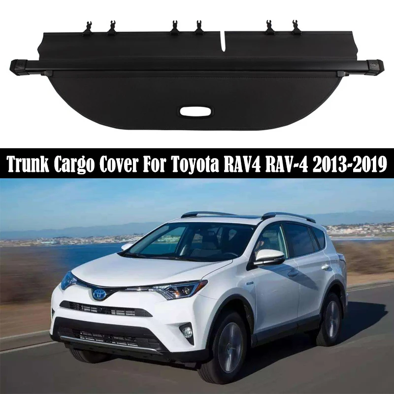 

Trunk Cargo Cover For Toyota RAV4 RAV-4 2013-2019 Security Shield Rear Luggage Curtain Partition Privacy Car Accessories