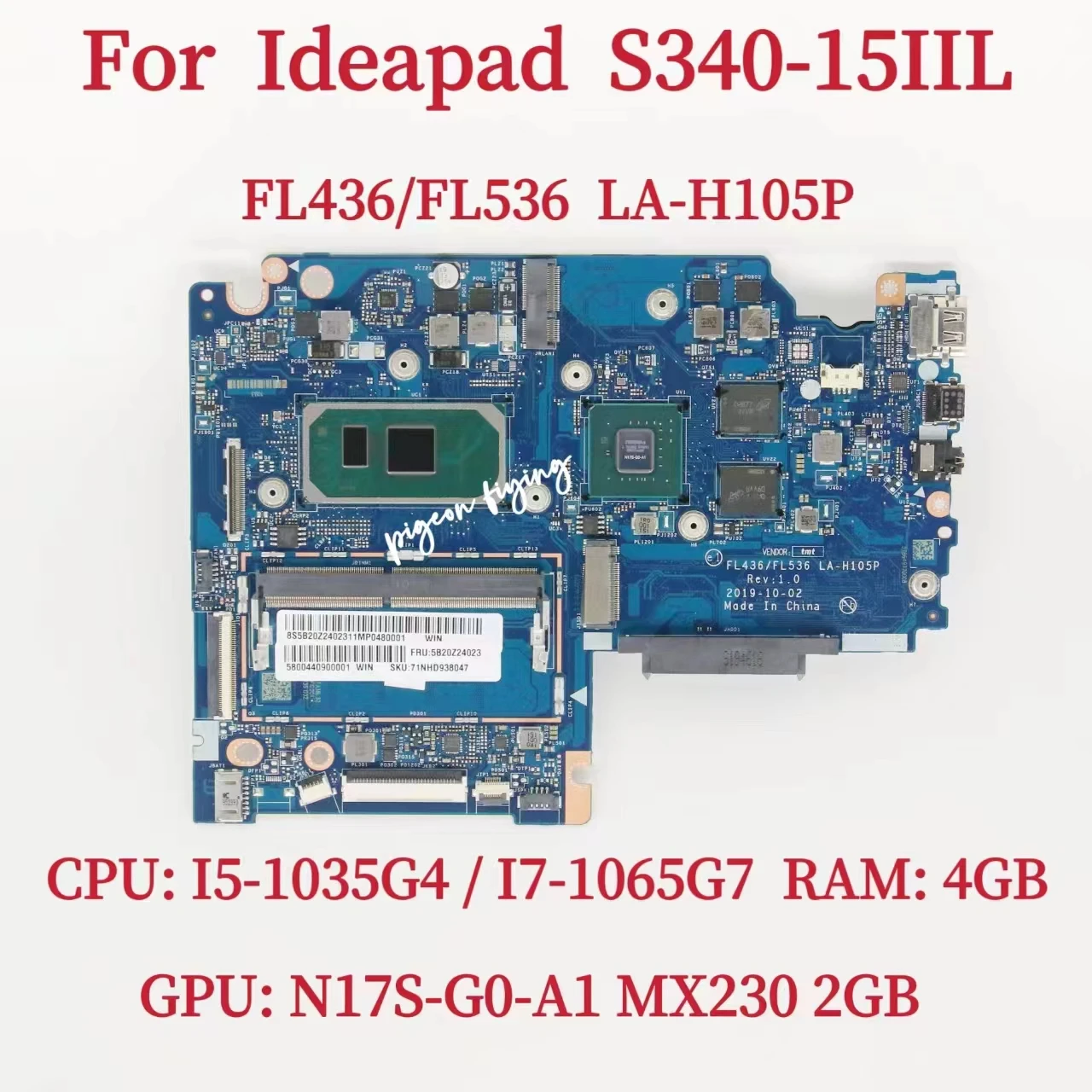 

LA-H105P Mainboard For Lenvovo Ideapad S340-15IIL Laptop Motherboard CPU:I5-1035G4 I7-1065G7 GPU :MX230 RAM: 4G FRU:5B20Z24023