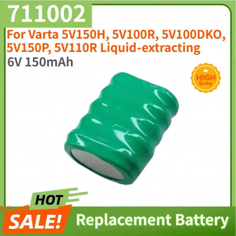 711002 Battery 6V 150mAh For Varta 5V150H, 5V100R, 5V100DKO, 5V150P, 5V110R Liquid‑extracting Batteries