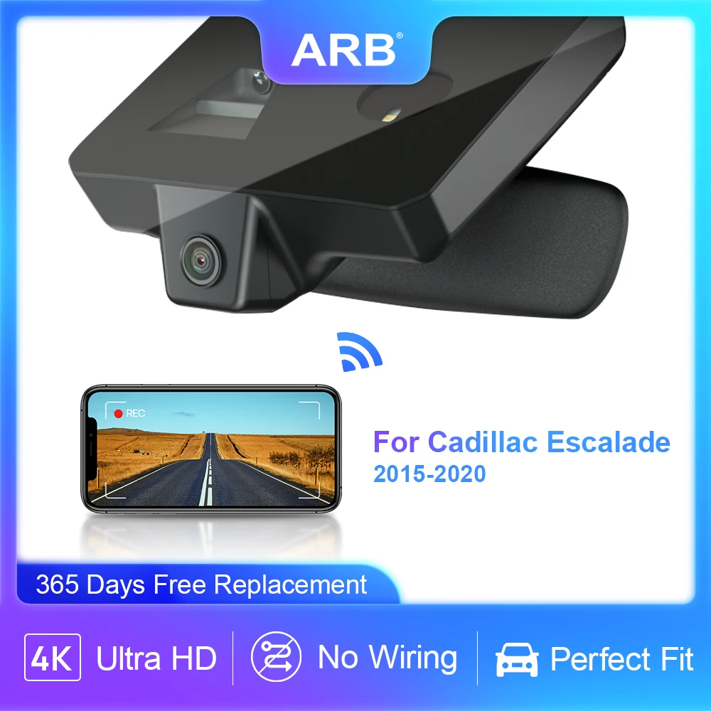 Dash Cam for Cadillac Escalade 4th Gen 2015 - 2020, ARB 4K APP Control Car DVR for the Cadillac Car Model