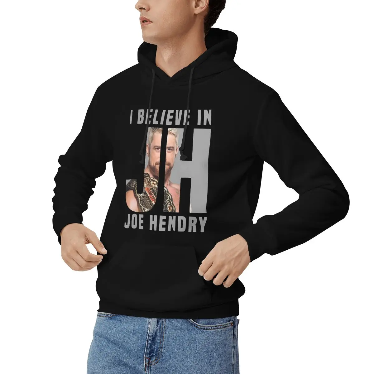 Pull à capuche à manches longues pour hommes et femmes, I Believe In Joe Hendry, col à capuche, sweats à capuche Wstring, chemises PVD, proximité