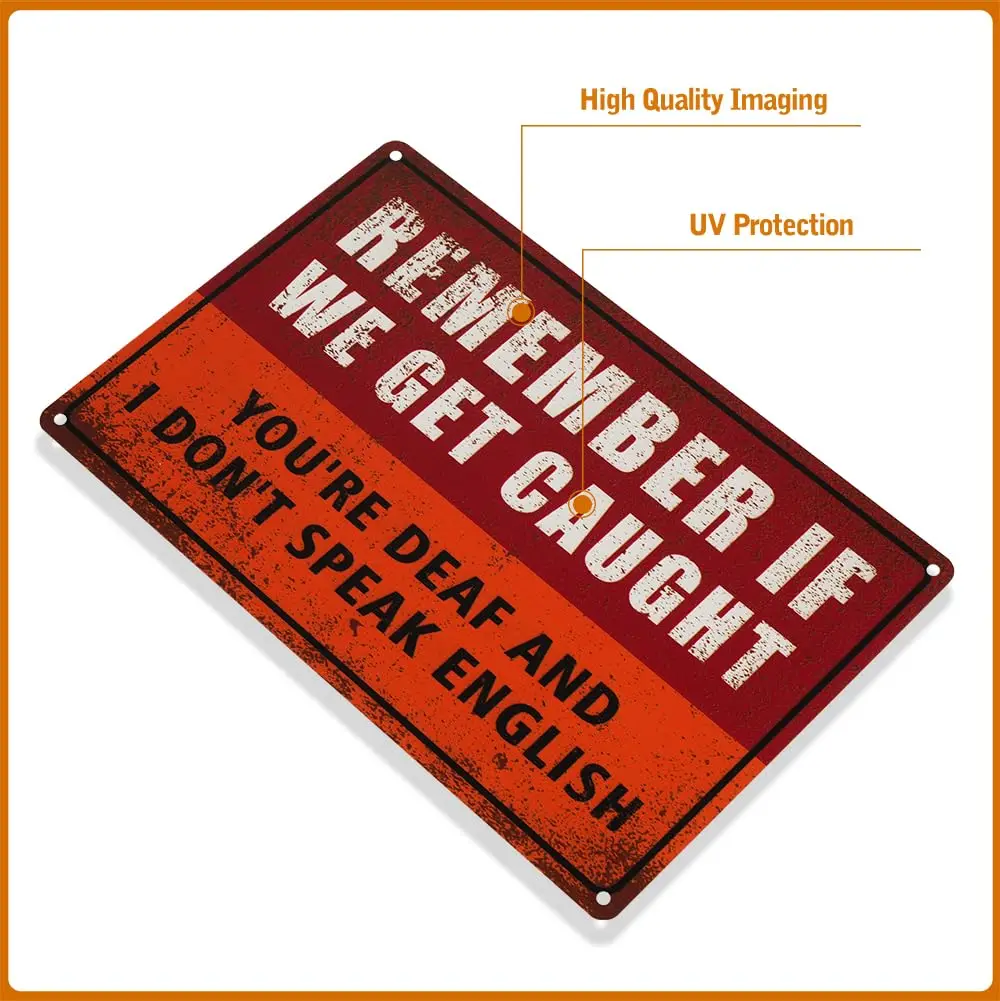 Remember We Got Caught English Speaking Metal Sign, Don't Forget to Speak English Wall Decor