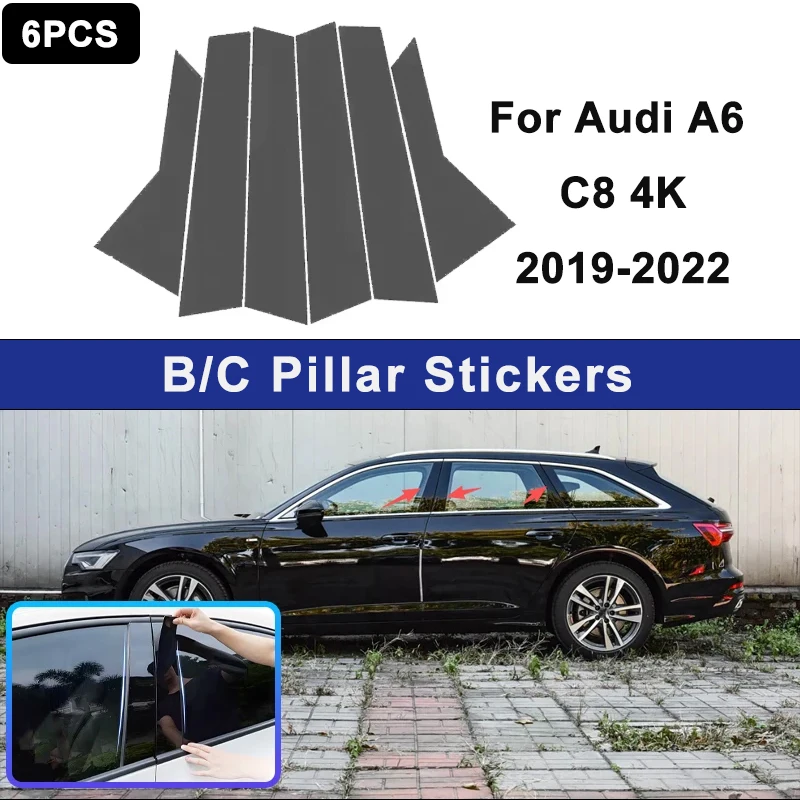 

For Audi A6 C8 4K 2019-2022 Glossy Black PC Material Window Column Car Door Center B C Pillar Post Cover Trim Car Accessories