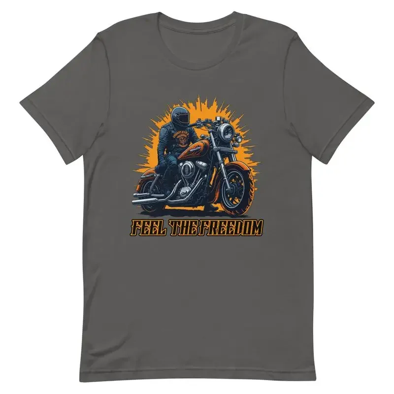 Feel The Freedom Motorcycle Biker T Shirt