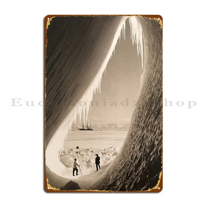 Ice Cave In Antarctica With Scott S Terra Nova In The Background Metal Plaque Wall Pub Personalized Wall Decor Tin Sign Poster