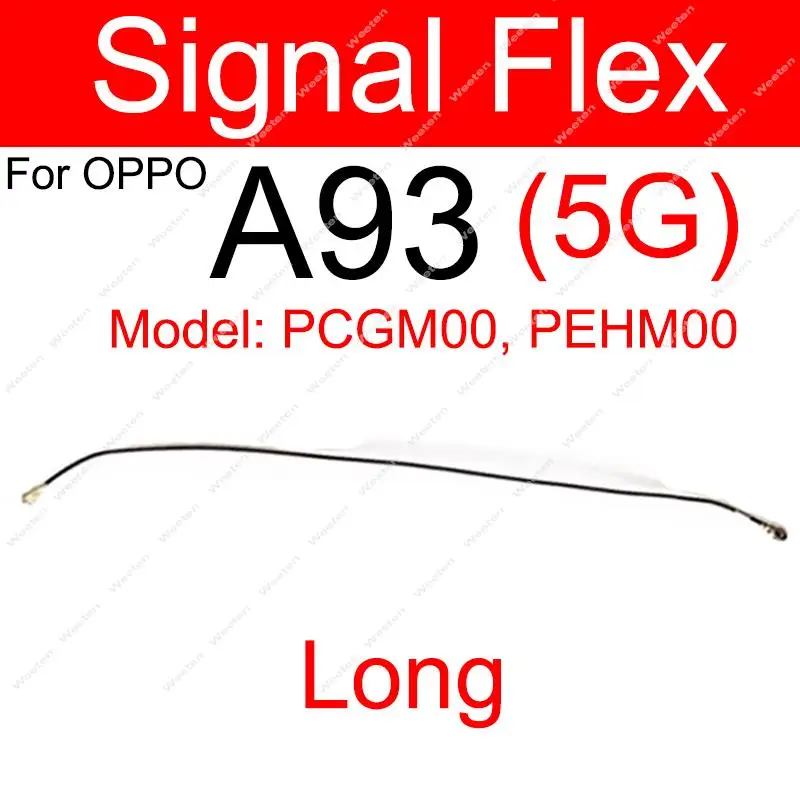 Signal Antenna Flex Cable For OPPO A52 A54 A55 A91 A93 A94 A95 A96 4G 5G Wifi Antenna Signal Flex Cable Ribbon Parts