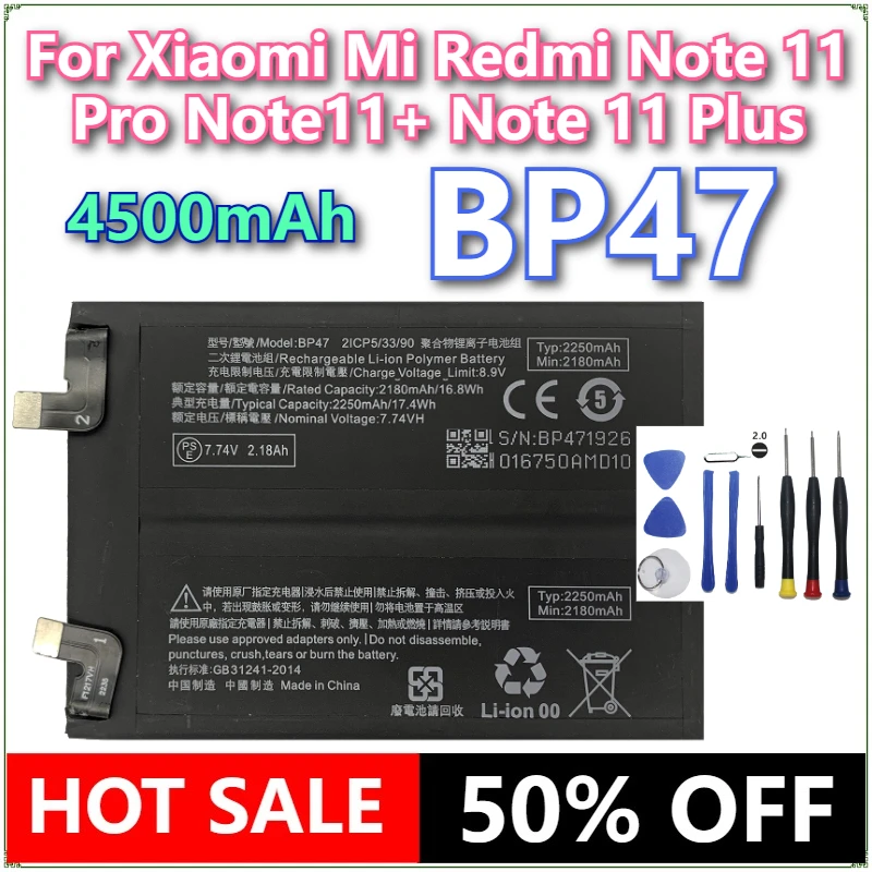 

Brand New BP47 4500mAh Phone Battery For Xiaomi Mi Redmi Note 11 Pro Note11+ Note 11 Plus Phone Replacement Batteries+Tools