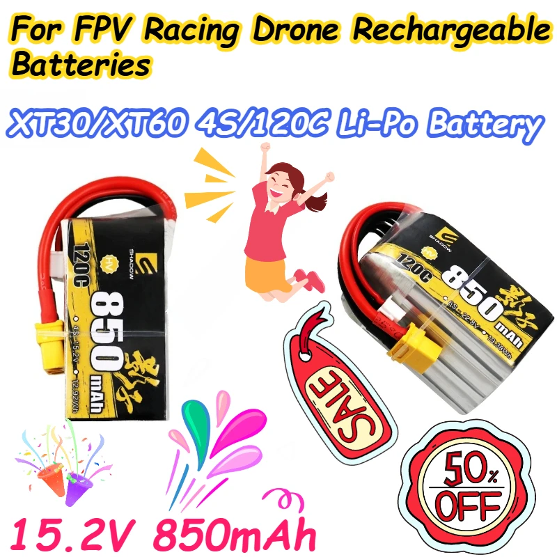 

15.2V 850mAh XT30/XT60 4S/120C Li-Po Battery For FPV Racing Drone Rechargeable Batteries