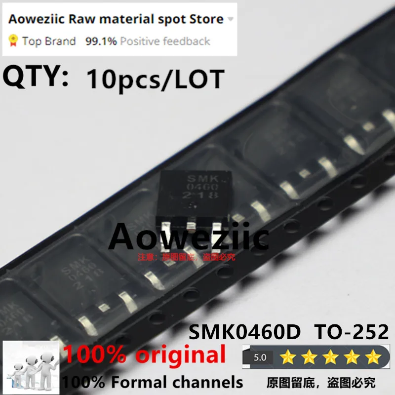 Aoweziic 100% новый импортный оригинальный SMK0460D SMK0460 0460 TO-252 N-channel FET 4A 600v
