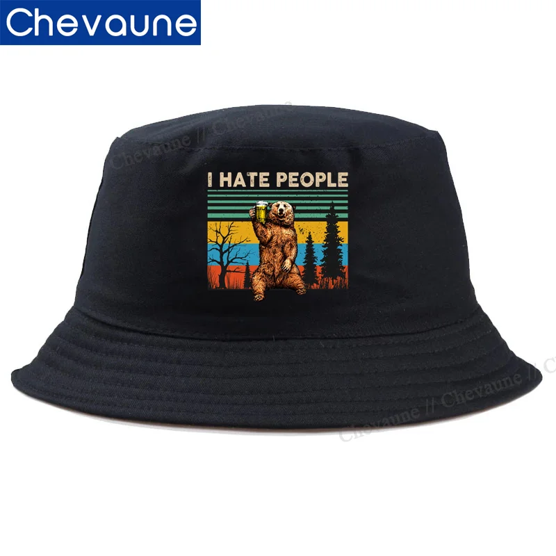 

I Hate People Bear Drinking Beer Funny Letters Bucket Hats Woman Man Outdoor Beer Design Fisherman Caps Cool Cotton Panama Hats