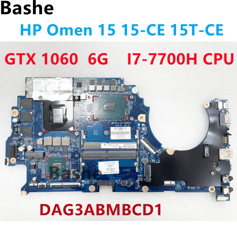 929486-601 929486-001 for HP Omen 15 15-CE 15T-CE laptop motherboard DAG3ABMBCD1 with  GTX 1060/6GB i7-7700HQ CPU DDR4 100% test