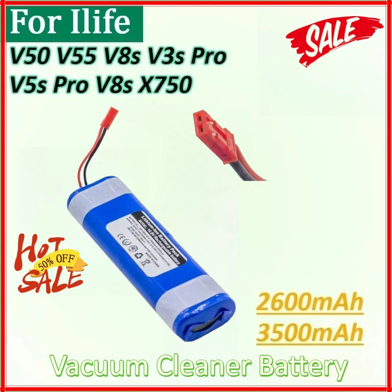 

New 14.8V 3500mAh 18650 Robot Vacuum Cleaner Battery for Ilife V50 V8s V3s V55 Pro V5s Pro V8s X750 Lithium Rechargeable Battery