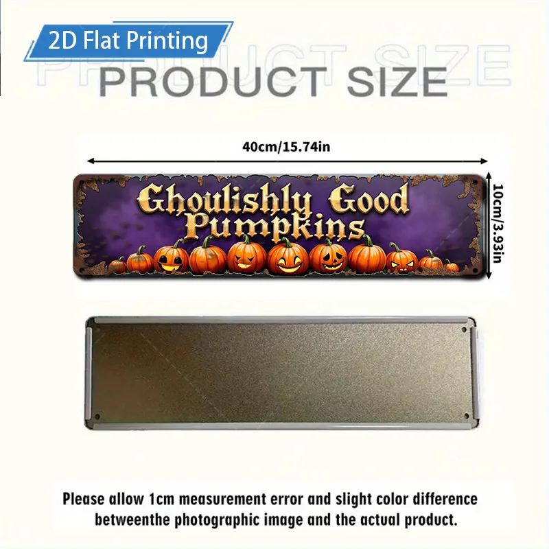 1pc 4x16inch Metal Sign Halloween "Ghoulishly Good Pumpkins" Rustic Metal Sign for Farmhouse Decor