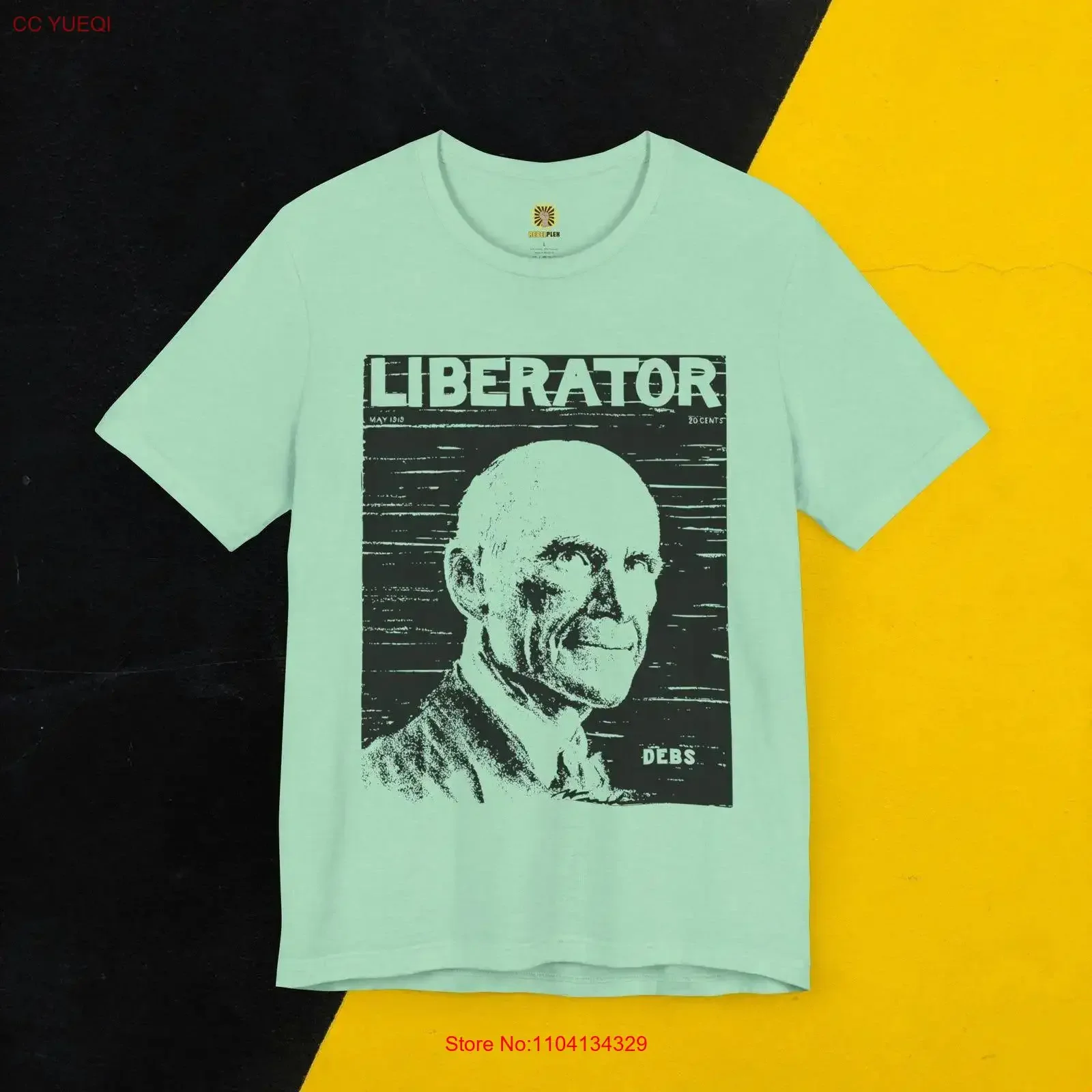 Eugene Debs 1919 T Shirt The Liberator Socialist  Rebel Activist Apparel Vintage Style vintage Washed fashion Versatile