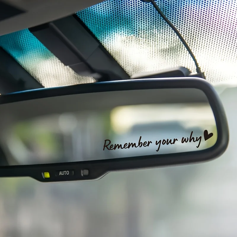 Remember Your Why Sticker Positive Quote Car Rear View Mirror Decal Women Auto Decoration Inspirational Vinyl Sticker