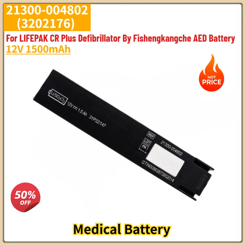 

21300-004802 (3202176) High Quality Medical Battery 12V 1500mAh for LIFEPAK CR Plus Defibrillator By Fishengkangche AED Battery