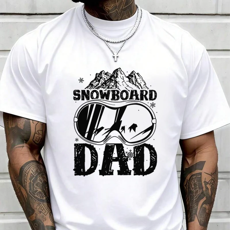Snowboard Dad Fathers Creative Print T Shirt Summer Short-sleeved Casual Tee Men Women Streetwear Loose T-shirt