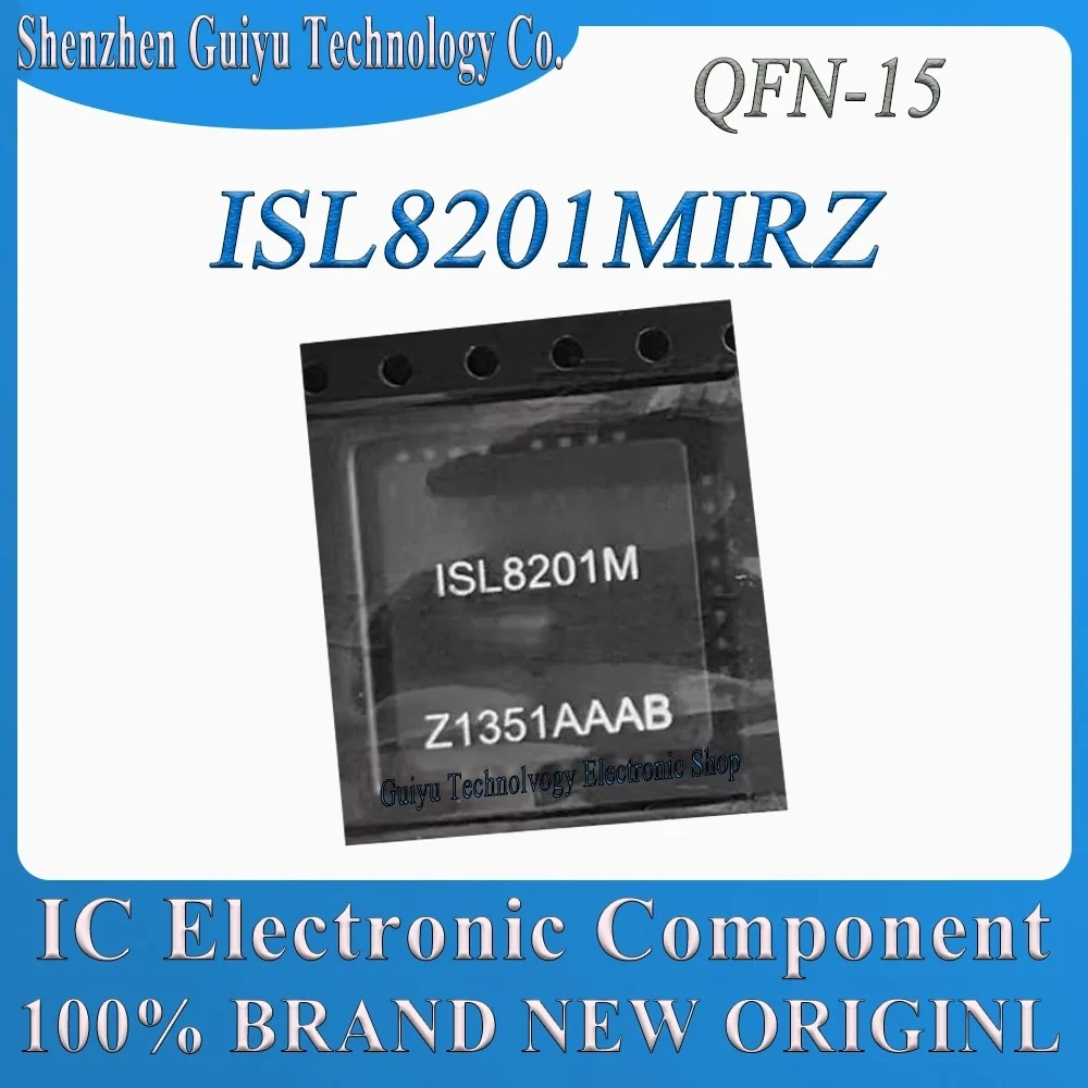 

ISL8201MIRZ ISL8201MIR ISL8201MI ISL8201M ISL8201 10A Высокоэффективный модуль постоянного/постоянного тока QFN-15 IC Chip