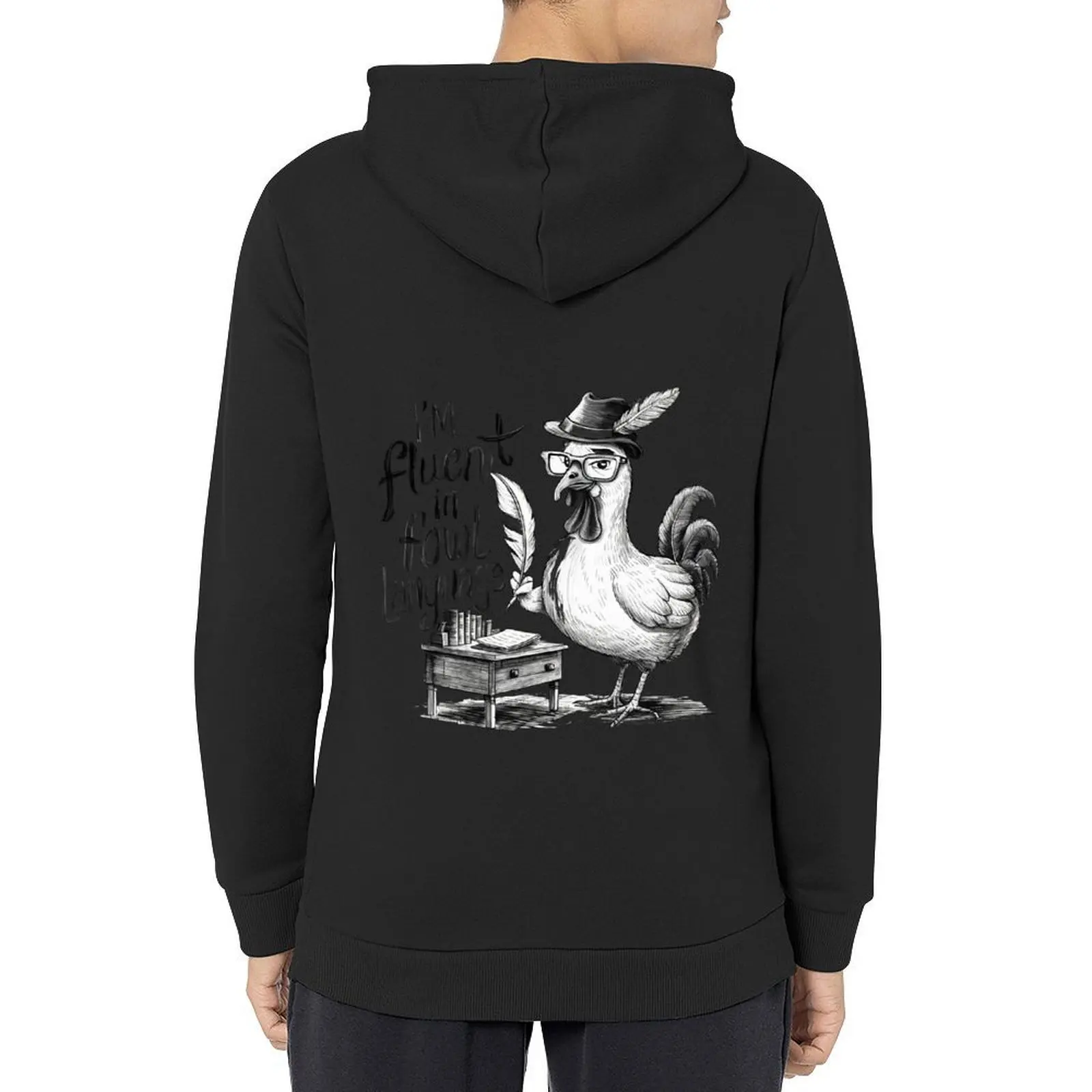 

I'm Fluent In Fowl Language Funny Farmer Chicken Lovers Hoodie hooded shirt men clothing autumn clothes hoodie graphic