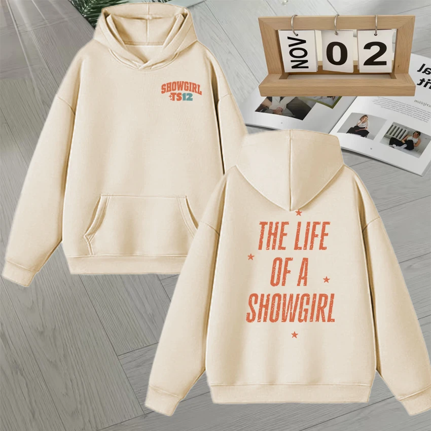2025 The Life of A Showgirl streetwear Hoodie Autumn Winter Double Sided Printed Long sleeve Unisex Fleece Men Women Sweatshirt