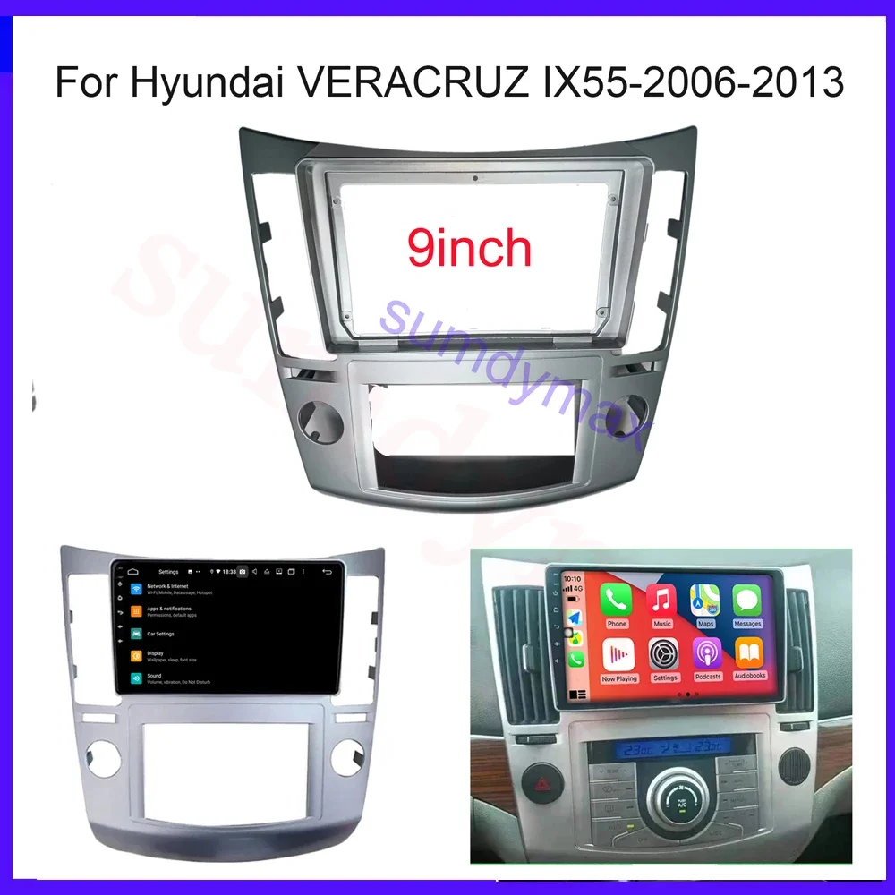 9inch 2din Car Radio Fascia for Hyundai Veracruz IX55 2007-2013 Car Frame Fascia Adapter Android Radio Dash Fitting Panel Kit