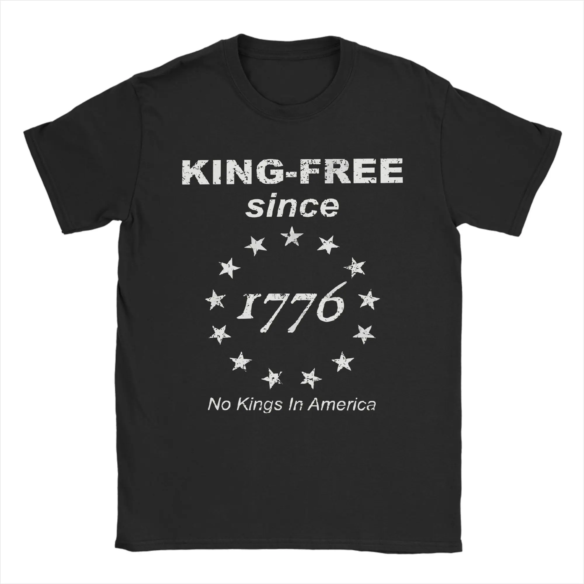 

Футболка King Free From 1776 No Kings In America, хлопковая одежда, новинка, футболки с короткими рукавами и круглым воротником, футболки больших размеров