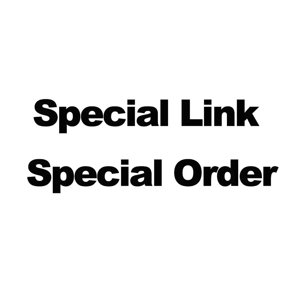 Special links USD1 for Extra fee shipping or talked specified product
