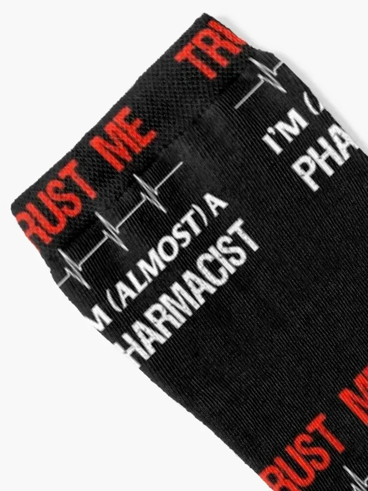 Pharmacy Student Almost Trust Pharmacist School Medical Gift Socks compression essential Men Socks Women's