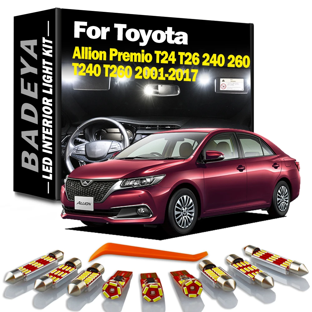 BADEYA LED Interior Light Kit For Toyota Allion Premio T24 T26 240 260 T240 T260 2001-2016 2017 Car Led Bulbs Canbus No Error