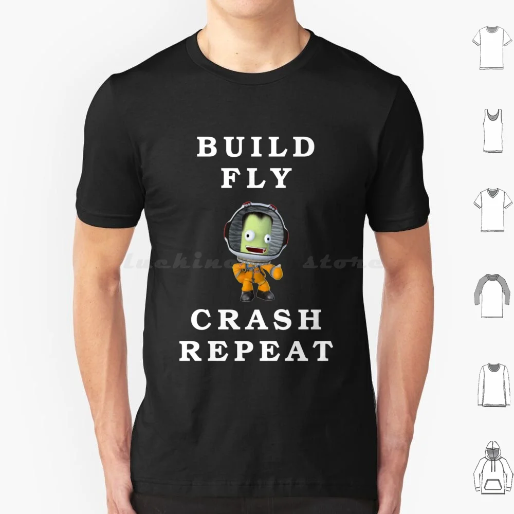 Build Fly Crash Repeat , Program , Kerbals , Kids Cartoon T Shirt Men Women Kids 6Xl Program Ksp Program Kerbin Moon Rocket