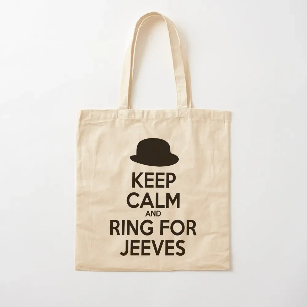 

Keep Calm and Ring for Jeeves Tote Bag tote bag screen sac pour femme tote bags aesthetic Canvas Bag