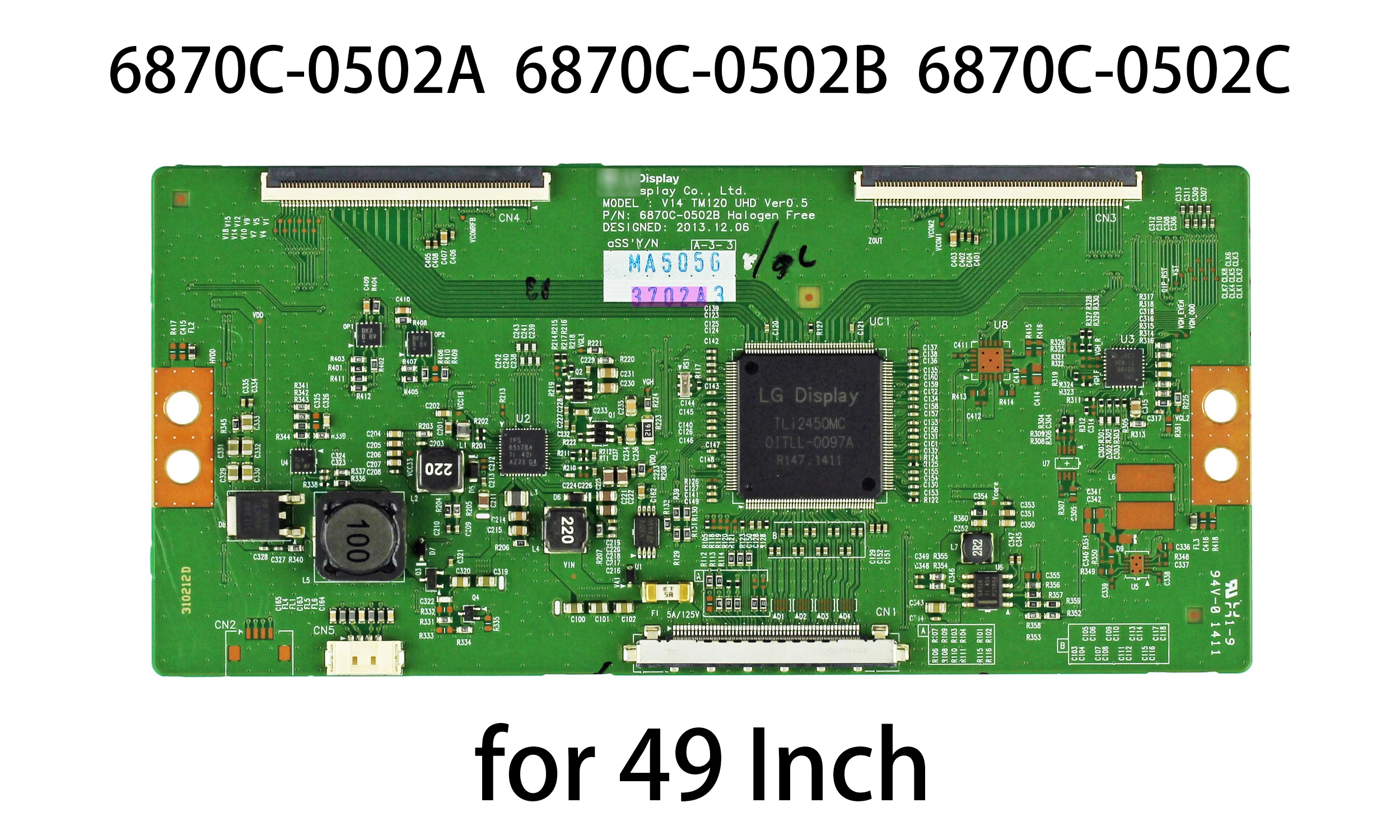 

6870C-0502B 6870C-0502A 6870C-0502C Logic board for 49UB850V UD49YC5500UA L49M2-AA UD49C6000ID 49UB8500-UA 49UF6700-UA 49" TV