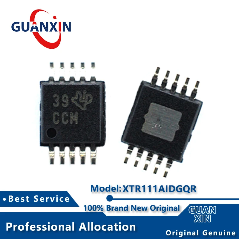 

100% New electronics XTR111AIDGQR XTR111AIDGQT MSOP-10 Marking CCM XTR111