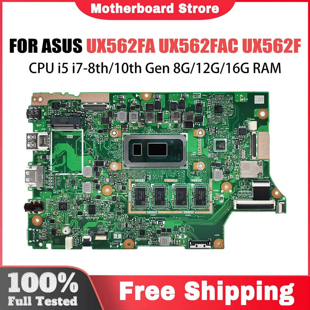 

UX562FAC Laptop Motherboard For ASUS ZenBook UX562F UX562FA Q526FA Q526FAC Mainboard I5 I7 CPU 8G 12G 16G RAM Systemboard