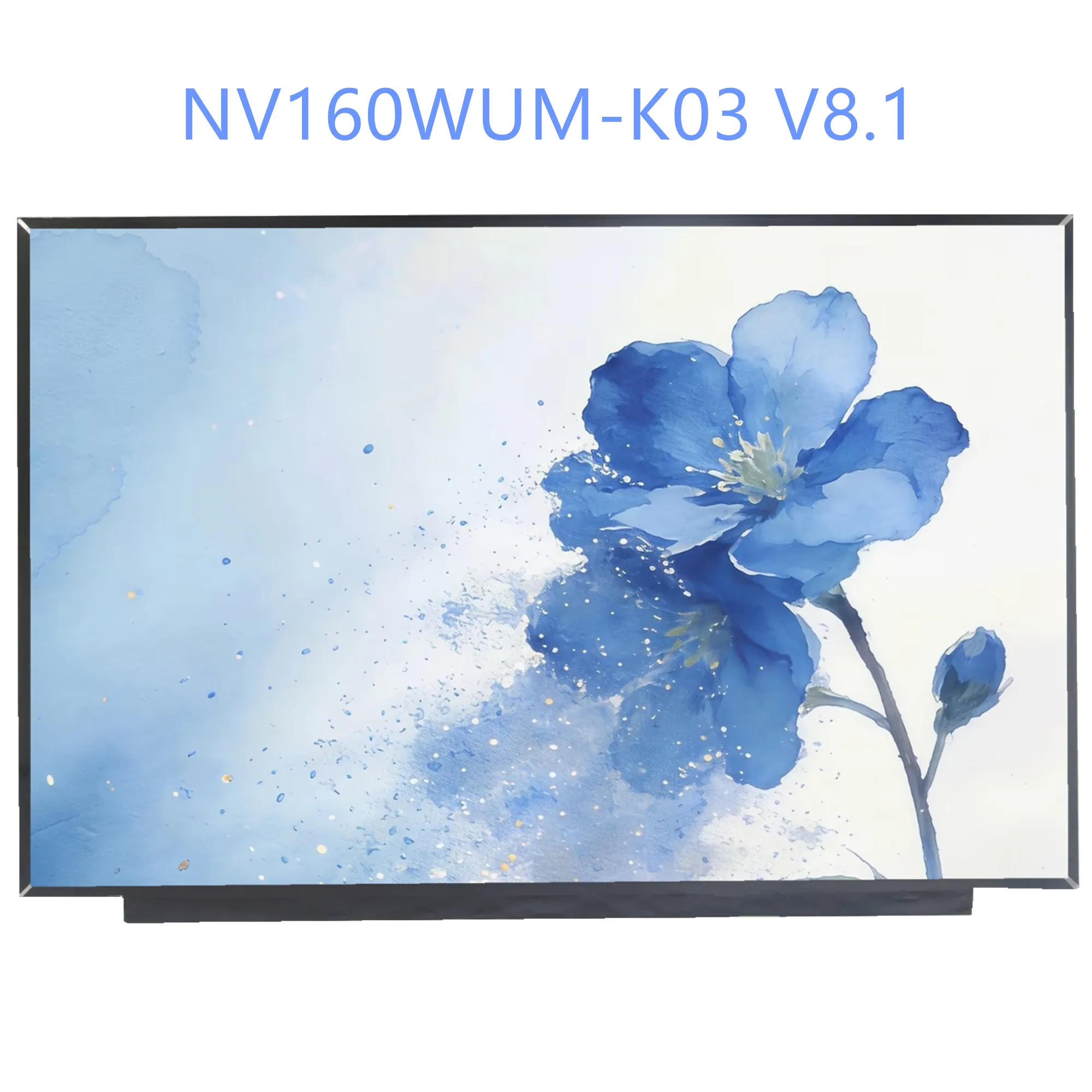16.0'' NV160WUM-K03 V8.1 Laptop LCD Touch Screen Display Panel Matrix 1920×1200 EDP 40 Pins
