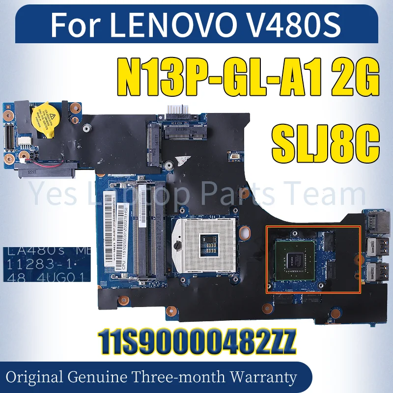 11283-1 For LENOVO V480S Laptop Mainboard 11S90000482ZZ	SLJ8C N13P-GL-A1 2G Notebook Motherboard  Tested