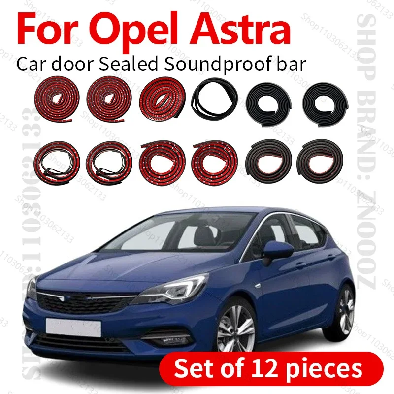 Car Door Seal Strip Rubber Double Layer Sealing Protector Soundproof Dustproof Seal Strip 12PCS Set For 1991-2025 Opel Astra