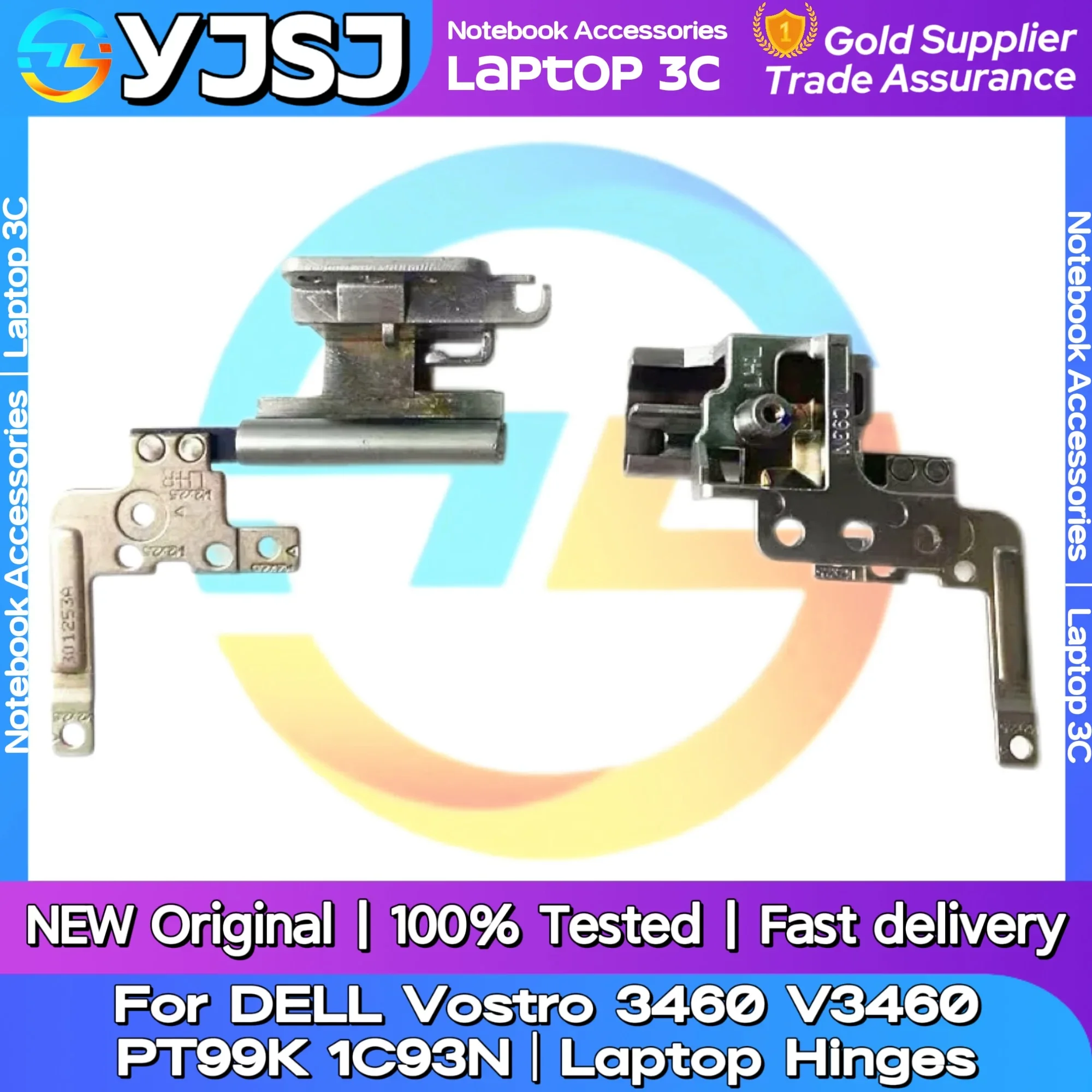 

New Original Laptop Notebook Hinges For DELL Vostro 3460 V3460 LCD Screen Hinge 0PT99K 01C93N LCD shaft