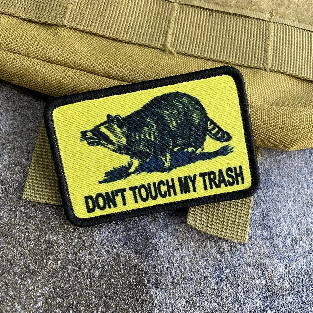 Don't Touch My Trash Raccoon Hook and Loop Print Patch Gadsden Flag Meme Mole Tactical Patches Morale Badge Backpack Sticker