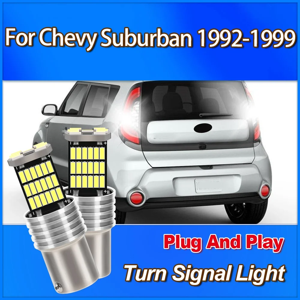 

1157 BAY15D P21/5W Super Bright Turn Signal Light 6W Plug And Play For Chevy Suburban 1992 1993 1994 1995 1996 1997 1998 1999