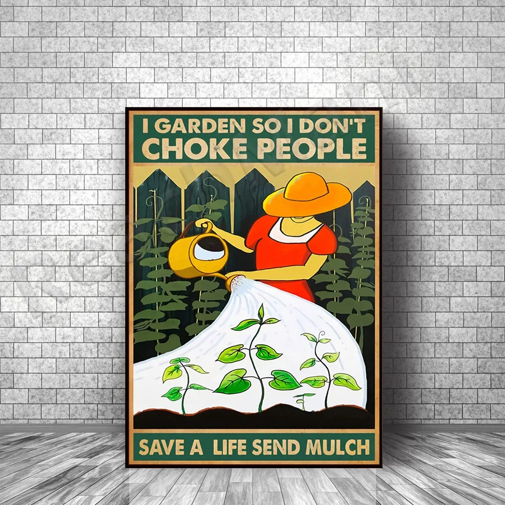 Gardening Poster for Women, Plant Lover Poster, I Do Not Choke People, Save A Life Send Much Poster