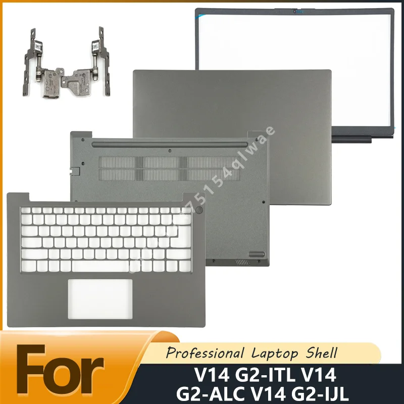 New  Laptop Screen Back Cover Screen Bezel Hinge Upper Case Bottom Case Replacement For V14 G2-ITL V14 G2-ALC V14 G2-IJL