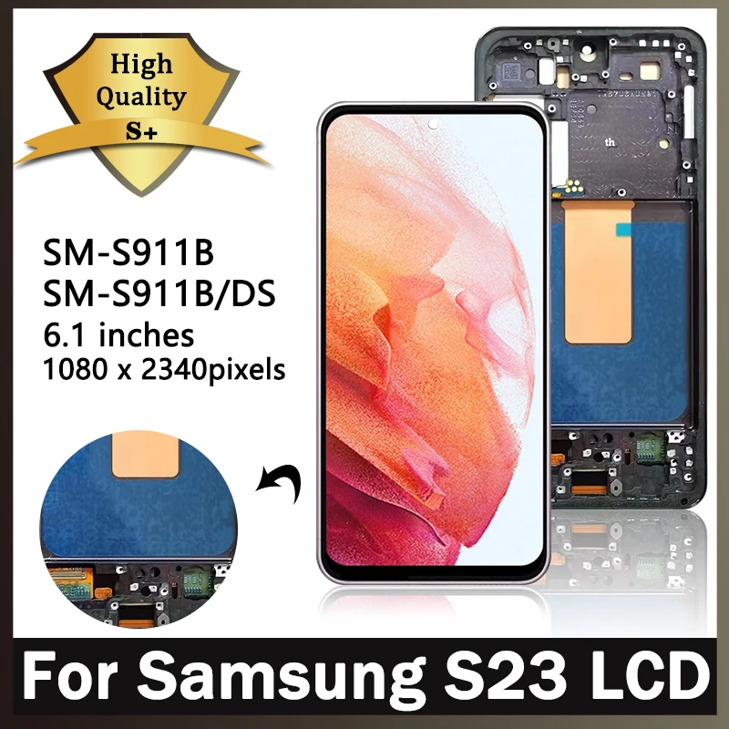 

100%Test S23 Display For Samsung S23 5G LCD No Defects S911 S911B S911U Display Touch Screen Assembly Free back cover + Frame