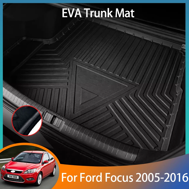 For Ford Focus 2 MK2 Accessories 2005~2014 2007 2008 2009 Auto Trunk Mat Floor Tray Liner Cargo Boot Carpet Waterproof Anti~slip