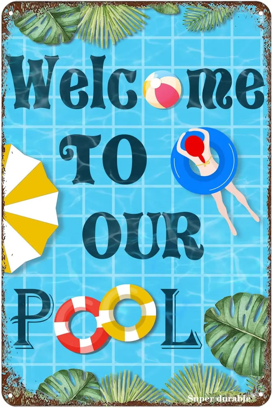 Welcome to Our Pool Vintage Metal Tin Sign for Home Bar Swimming Pool Sign Kitchen Pub Wall Deck Decor Signs -aluminum