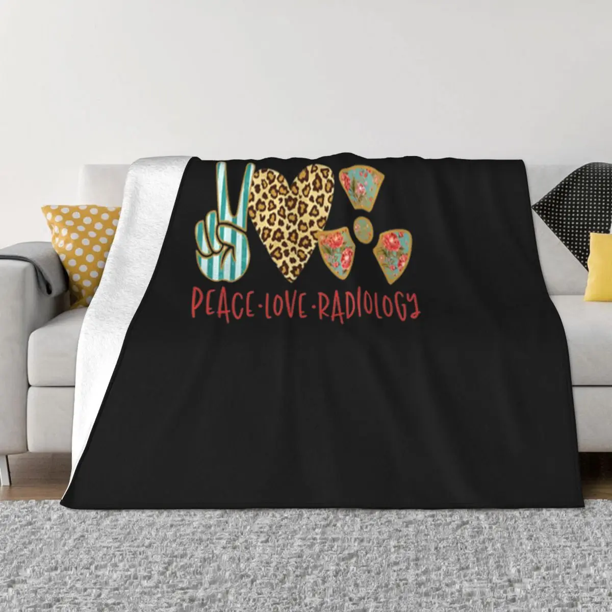 Peace Love Radiology Tech Novelty Discount Sale Teenage Basic Girl Original Boy Low Price Loose Holiday Throw Blanket