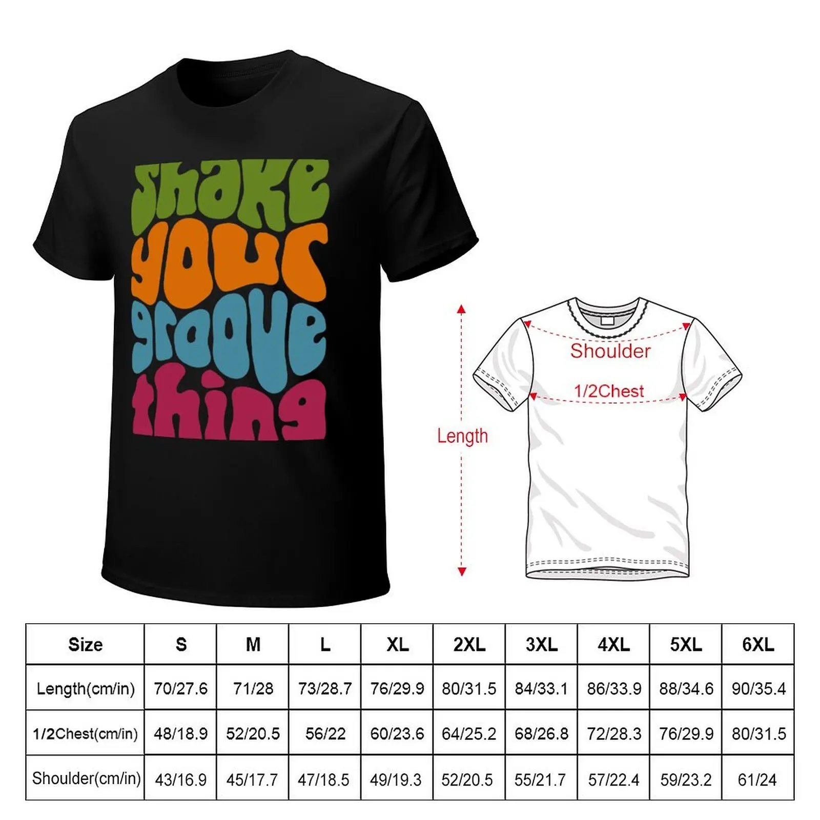 Shake Your Groove Thing Retro Word Art T-Shirt Street Art Print Tee Shirt