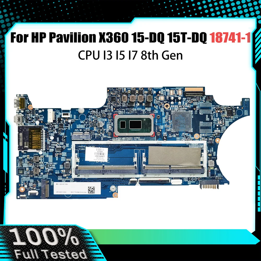 Computer Mainboard For HP Pavilion X360 15-DQ 15T-DQ  L50972-501 18741-1 L50972-601 Laptop Motherboard with CPU I3 I5 I7 8th Gen